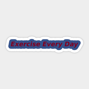 Daily Exercise Ritual Sticker